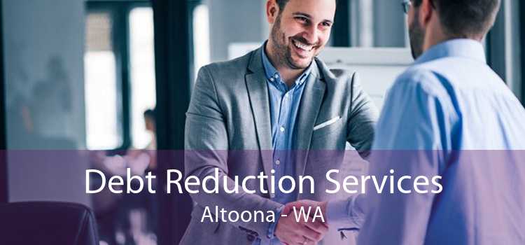 Debt Reduction Services Altoona - WA