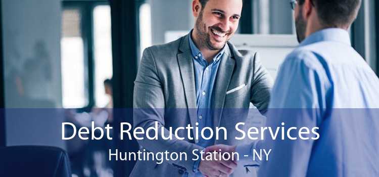 Debt Reduction Services Huntington Station - NY