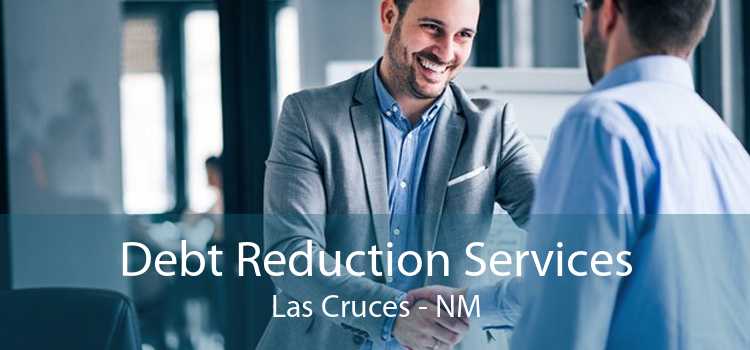 Debt Reduction Services Las Cruces - NM