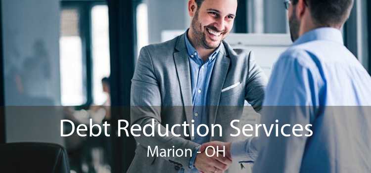 Debt Reduction Services Marion - OH