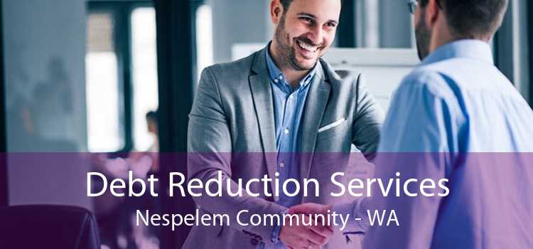 Debt Reduction Services Nespelem Community - WA
