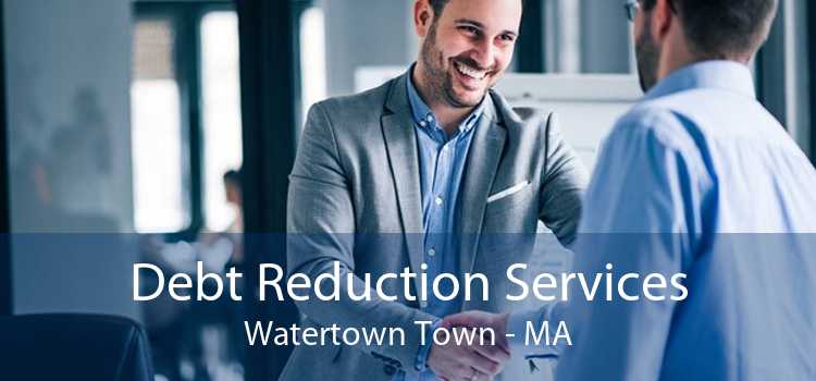 Debt Reduction Services Watertown Town - MA