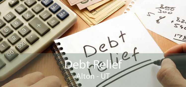 Debt Relief Alton - UT