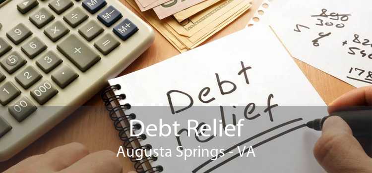 Debt Relief Augusta Springs - VA