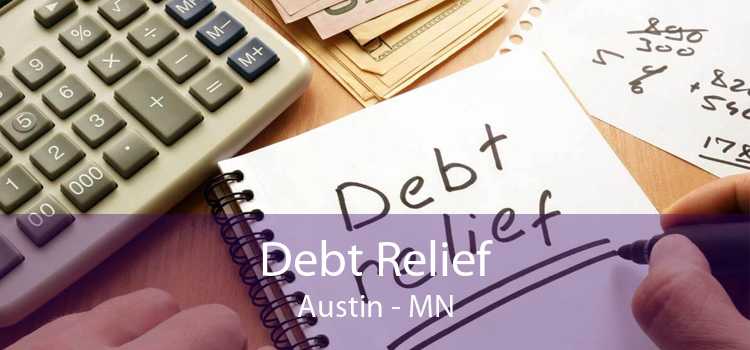 Debt Relief Austin - MN