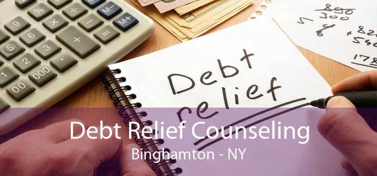 Debt Relief Counseling Binghamton - NY