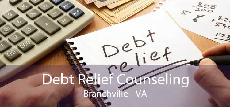 Debt Relief Counseling Branchville - VA