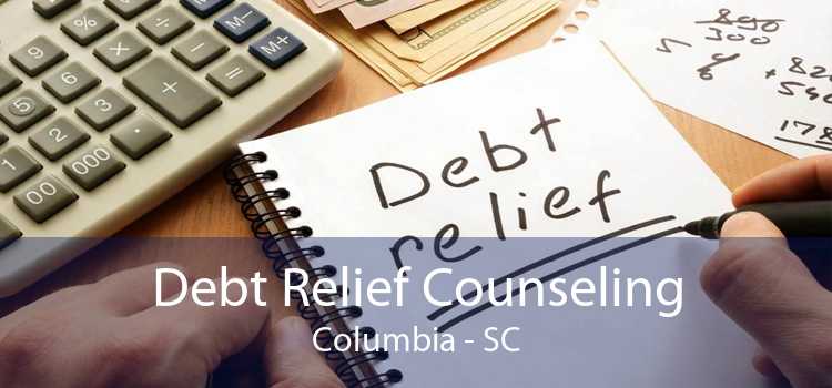 Debt Relief Counseling Columbia - SC