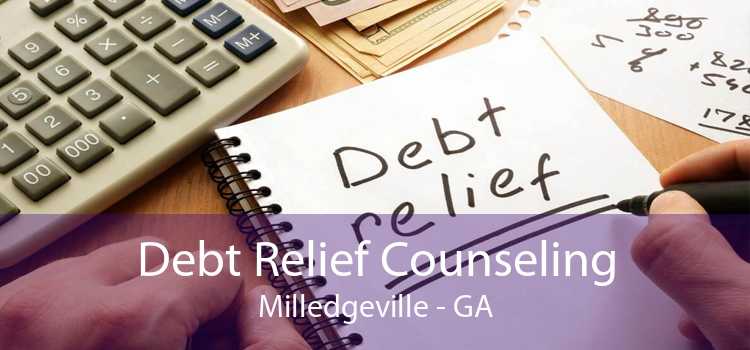 Debt Relief Counseling Milledgeville - GA