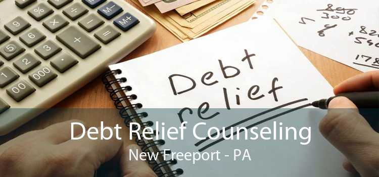 Debt Relief Counseling New Freeport - PA