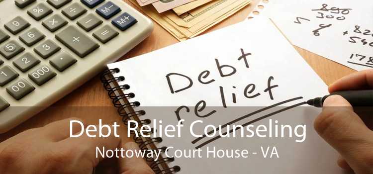 Debt Relief Counseling Nottoway Court House - VA
