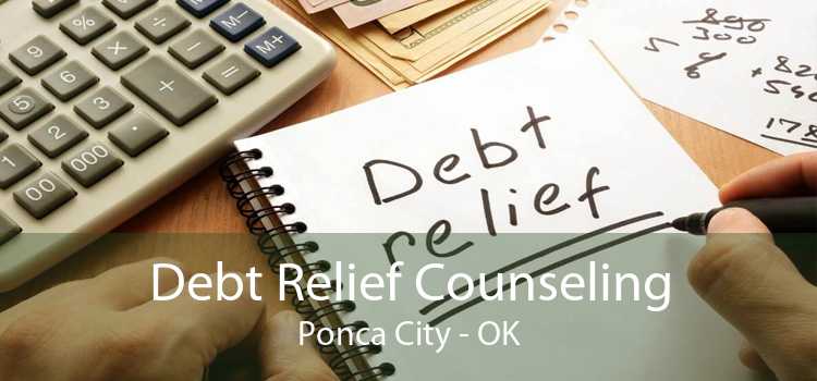Debt Relief Counseling Ponca City - OK