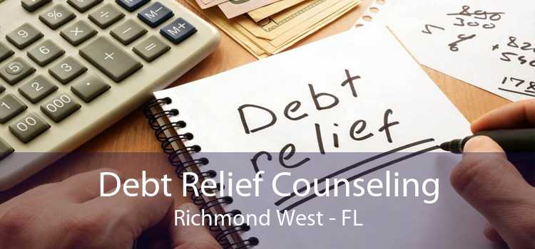 Debt Relief Counseling Richmond West - FL