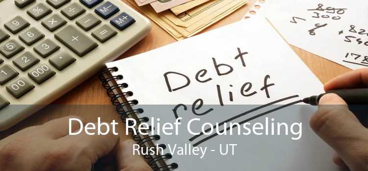 Debt Relief Counseling Rush Valley - UT