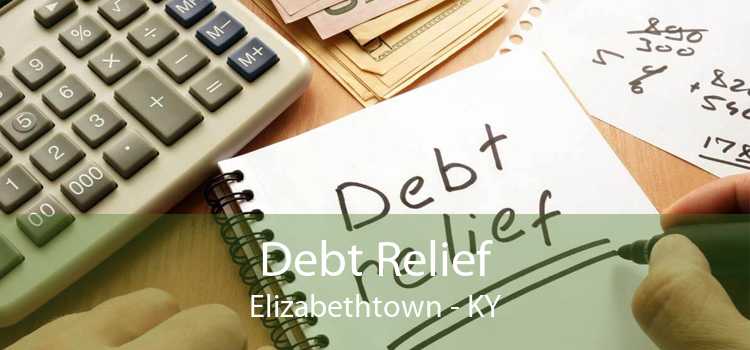 Debt Relief Elizabethtown - KY
