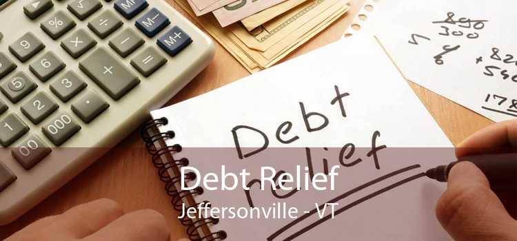 Debt Relief Jeffersonville - VT