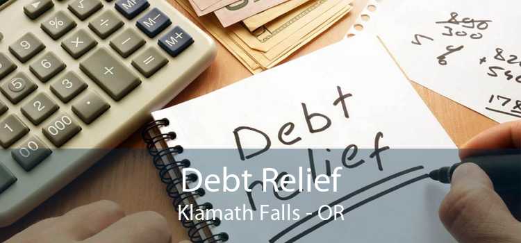 Debt Relief Klamath Falls - OR