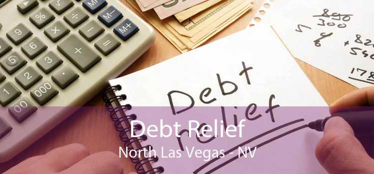 Debt Relief North Las Vegas - NV