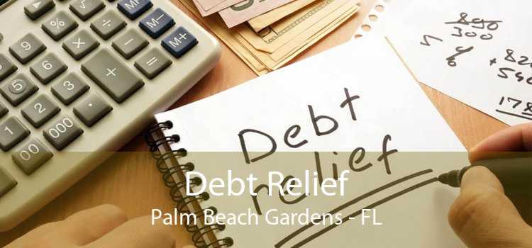 Debt Relief Palm Beach Gardens - FL