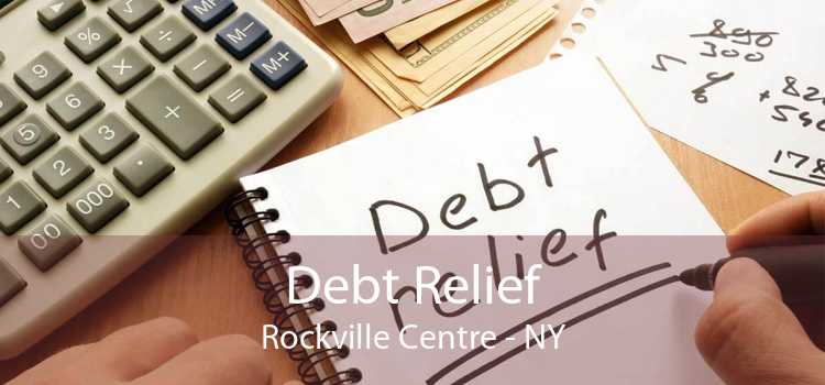 Debt Relief Rockville Centre - NY