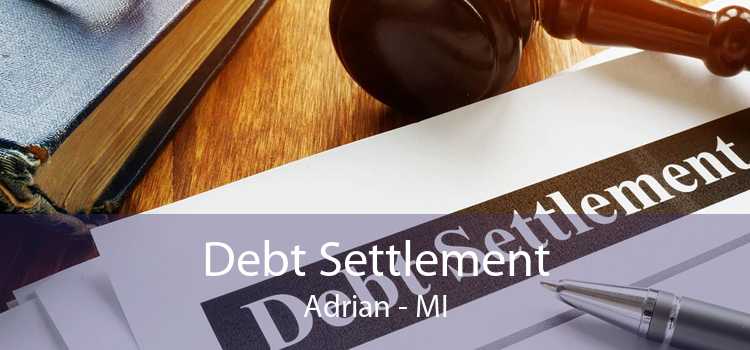 Debt Settlement Adrian - MI