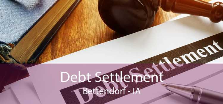 Debt Settlement Bettendorf - IA