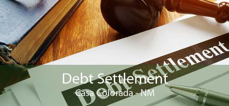 Debt Settlement Casa Colorada - NM