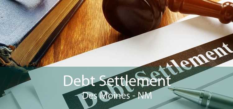 Debt Settlement Des Moines - NM