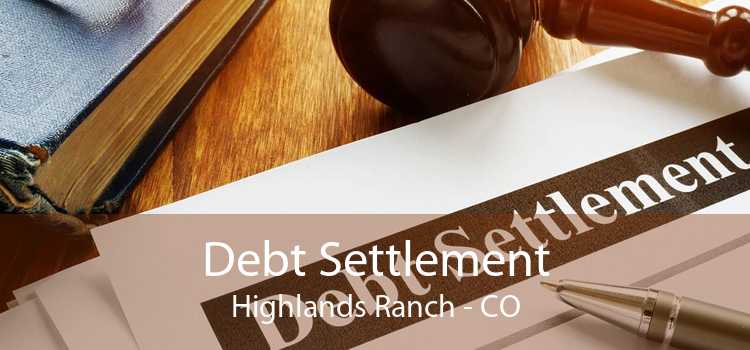 Debt Settlement Highlands Ranch - CO