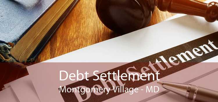 Debt Settlement Montgomery Village - MD