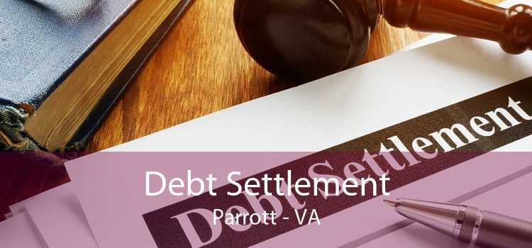 Debt Settlement Parrott - VA
