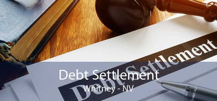 Debt Settlement Whitney - NV