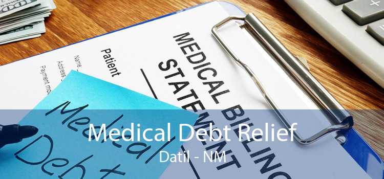 Medical Debt Relief Datil - NM