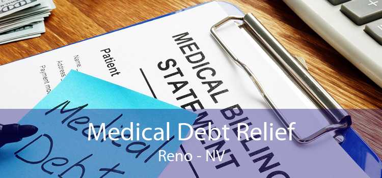 Medical Debt Relief Reno - NV