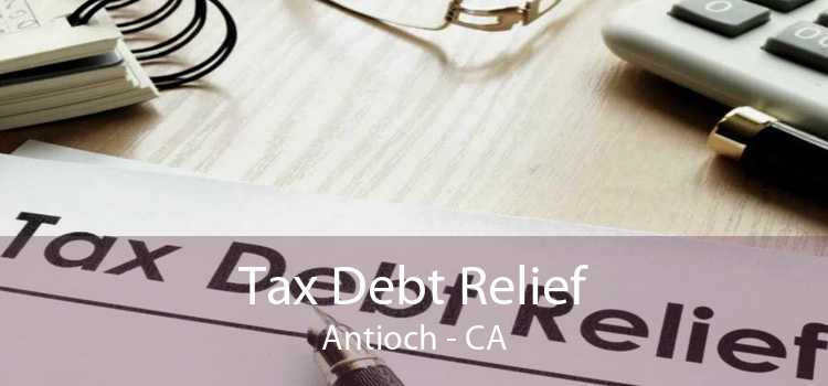 Tax Debt Relief Antioch - CA