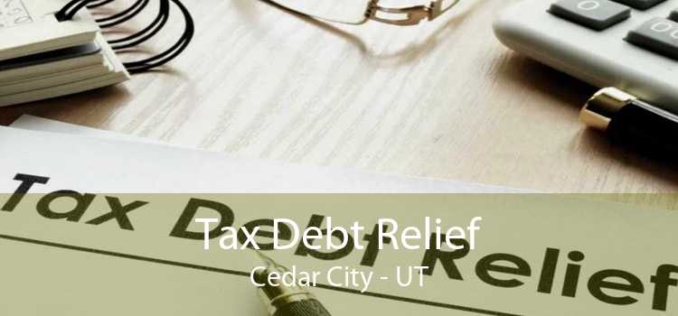 Tax Debt Relief Cedar City - UT