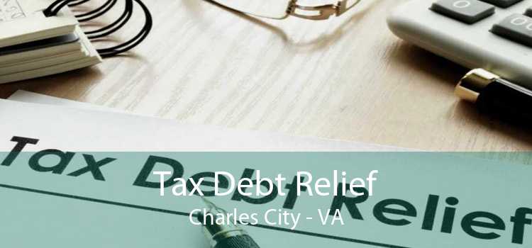 Tax Debt Relief Charles City - VA