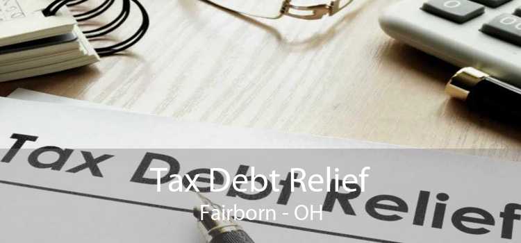 Tax Debt Relief Fairborn - OH