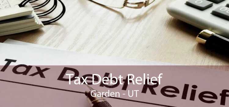 Tax Debt Relief Garden - UT