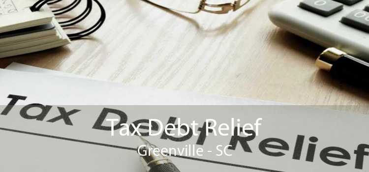 Tax Debt Relief Greenville - SC