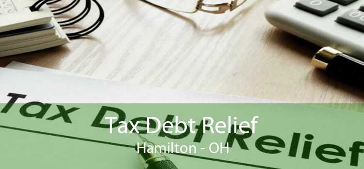 Tax Debt Relief Hamilton - OH