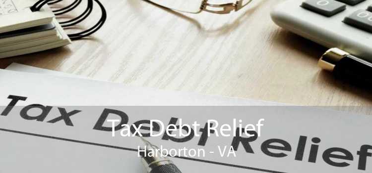 Tax Debt Relief Harborton - VA