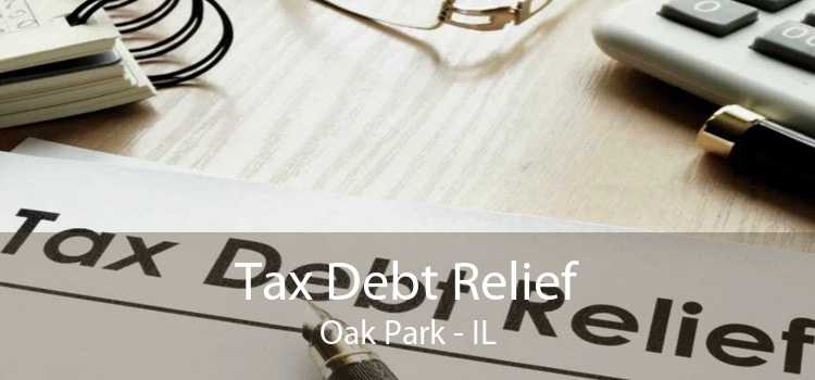 Tax Debt Relief Oak Park - IL