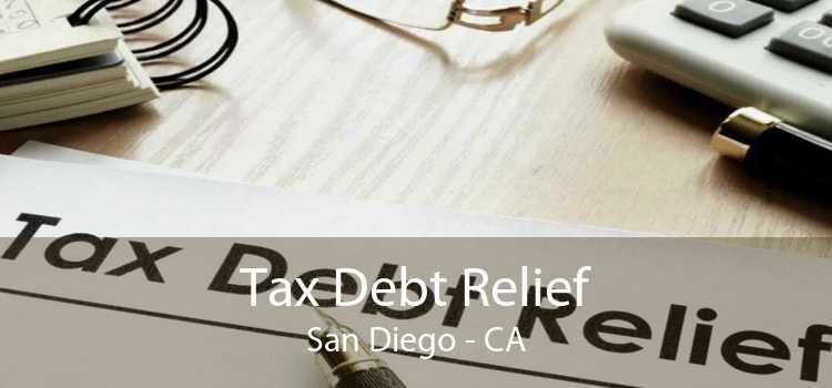 Tax Debt Relief San Diego - CA