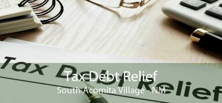 Tax Debt Relief South Acomita Village - NM