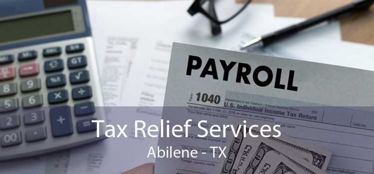 Tax Relief Services Abilene - TX