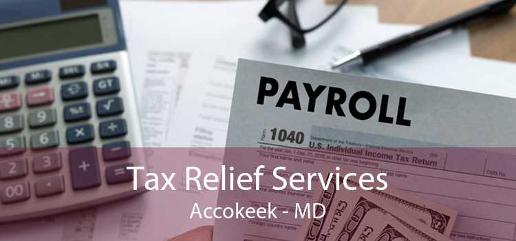 Tax Relief Services Accokeek - MD