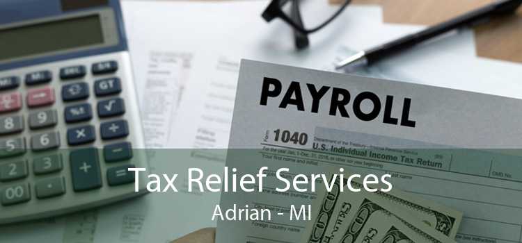 Tax Relief Services Adrian - MI