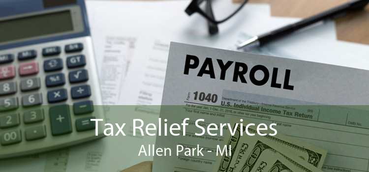 Tax Relief Services Allen Park - MI