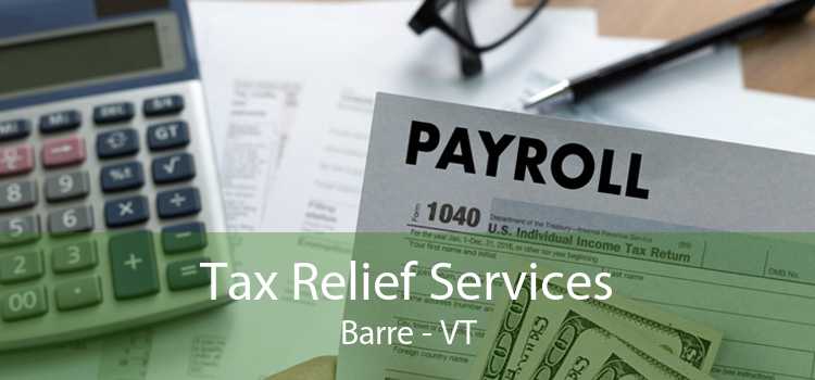 Tax Relief Services Barre - VT